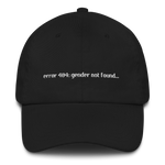 ERROR 404 Dad Hat